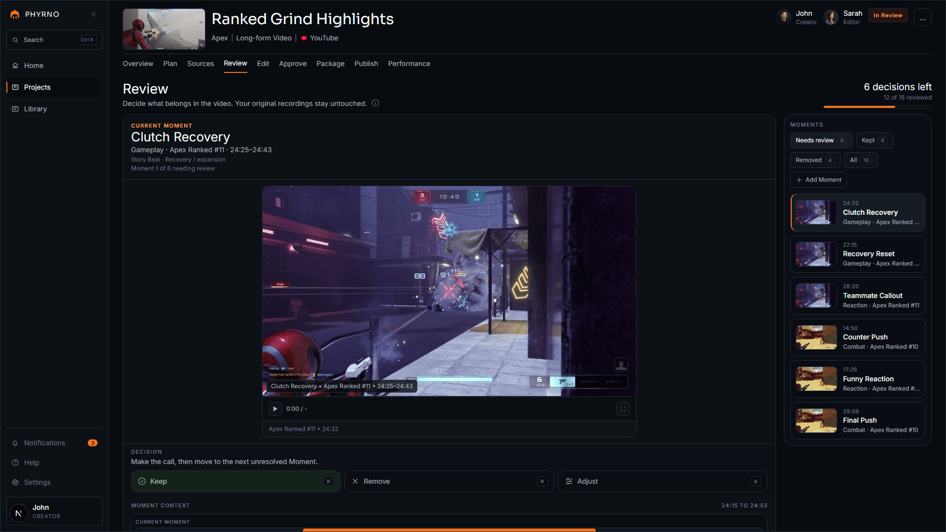 PHYRNO Review workspace showing gameplay playback, Moment context, and Keep, Remove, Adjust decisions.
